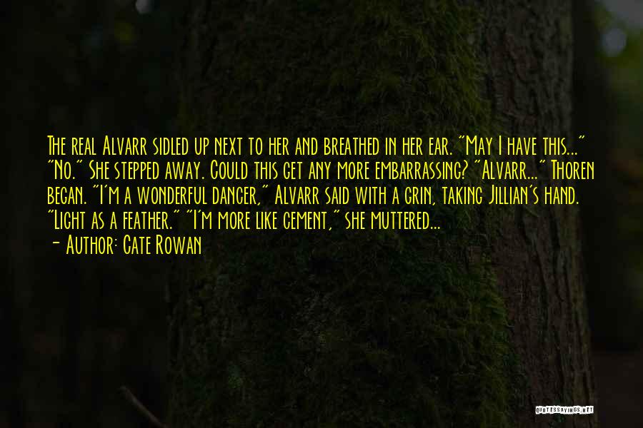 Mages Quotes By Cate Rowan