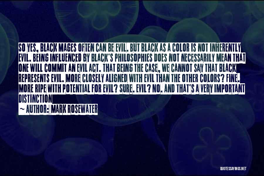Mages Quotes By Mark Rosewater