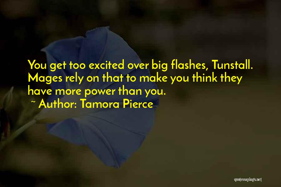 Mages Quotes By Tamora Pierce