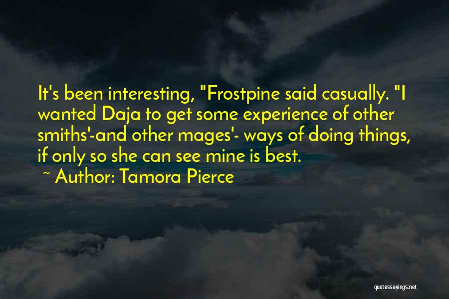 Mages Quotes By Tamora Pierce