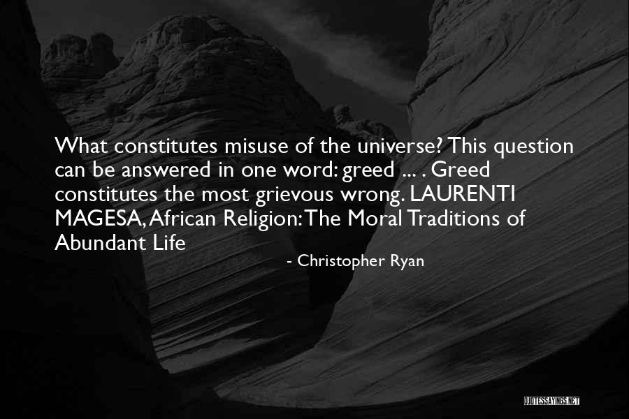 Magesa African Quotes By Christopher Ryan Magesa African Quotes By Christopher Ryan