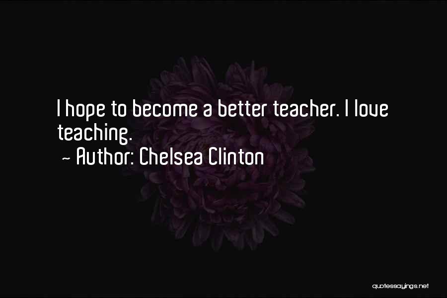 Magesy Quotes By Chelsea Clinton