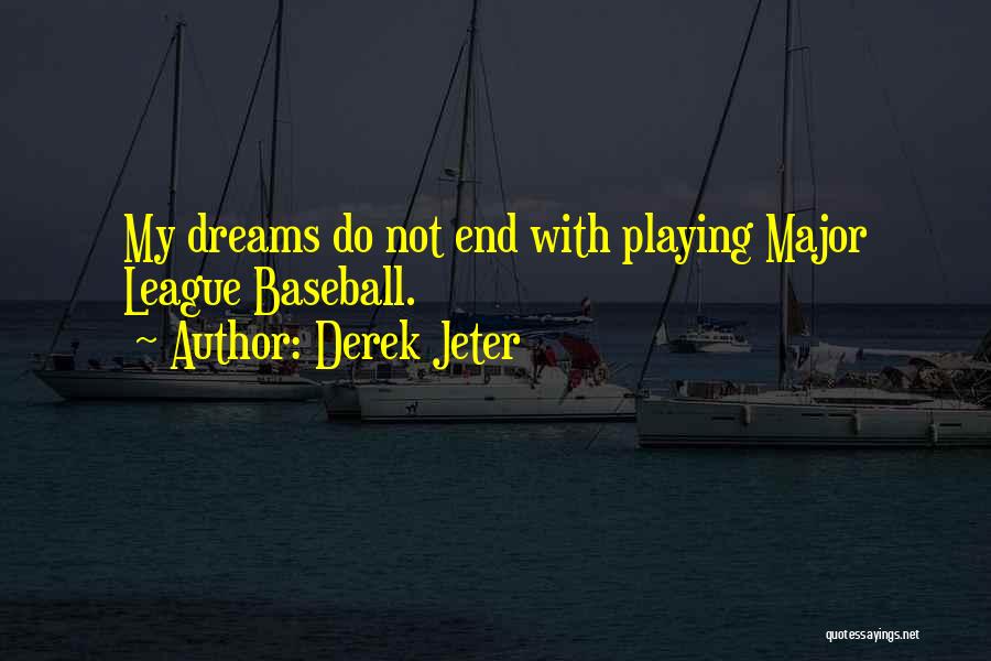 Magesy Quotes By Derek Jeter