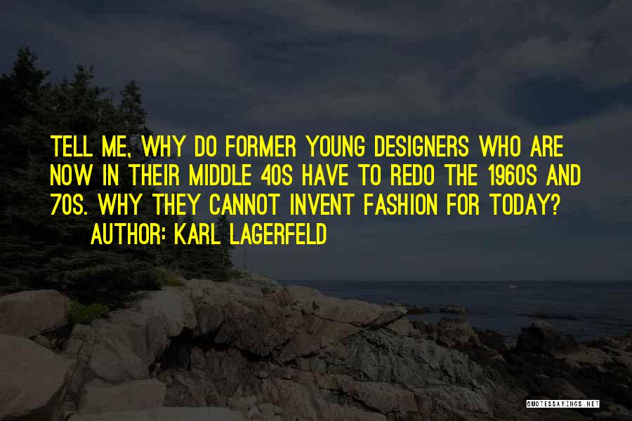 Maggay Plant Quotes By Karl Lagerfeld