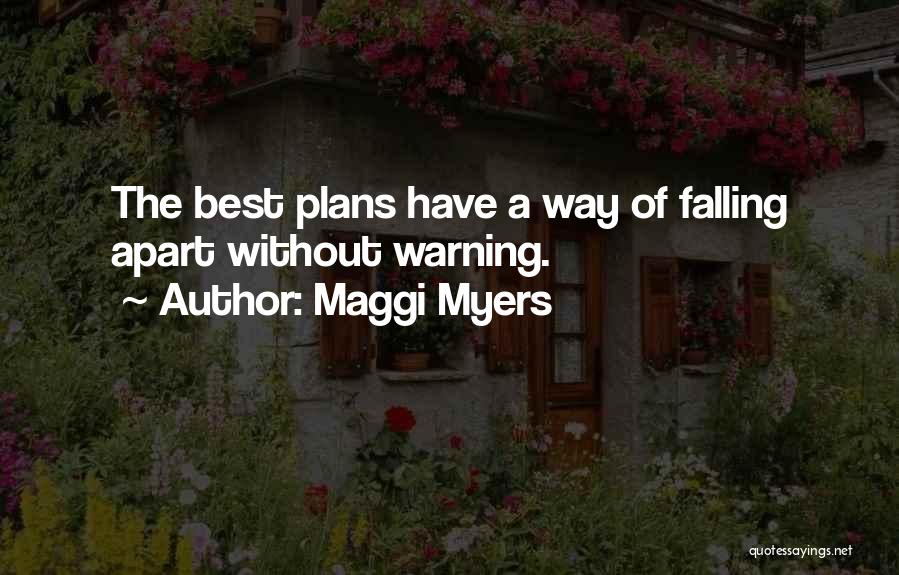 Maggi Myers Quotes 1126570