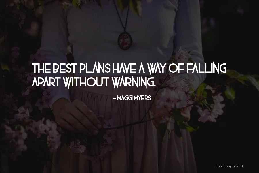 Maggi Quotes By Maggi Myers Maggi Quotes By Maggi Myers