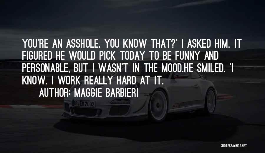 Maggie Barbieri Quotes 335103