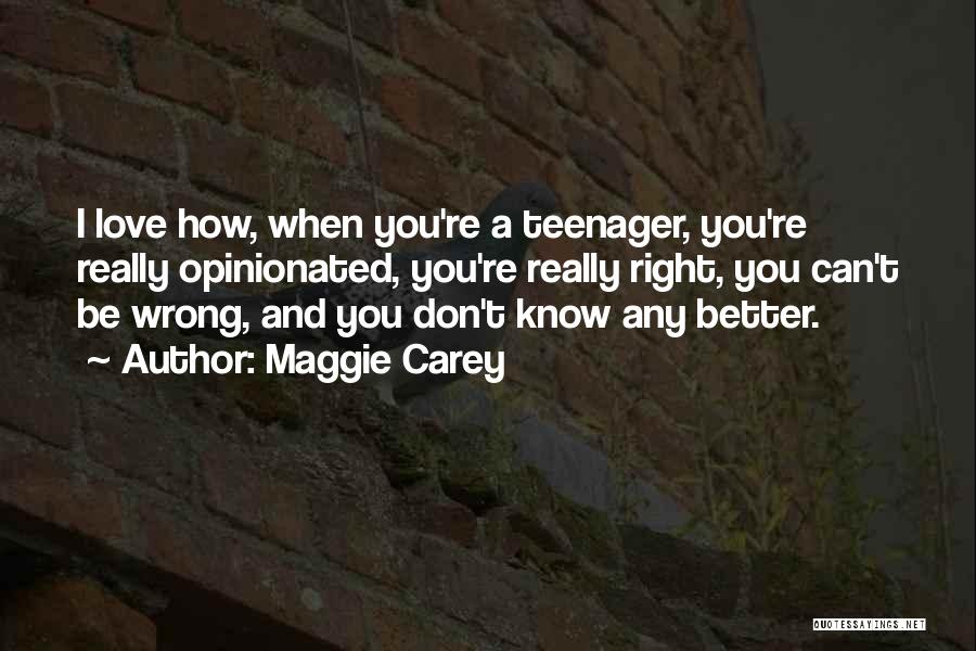 Maggie Carey Quotes 1774649