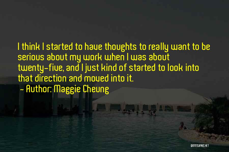 Maggie Cheung Quotes 1479159 Maggie Cheung Quotes 1479159