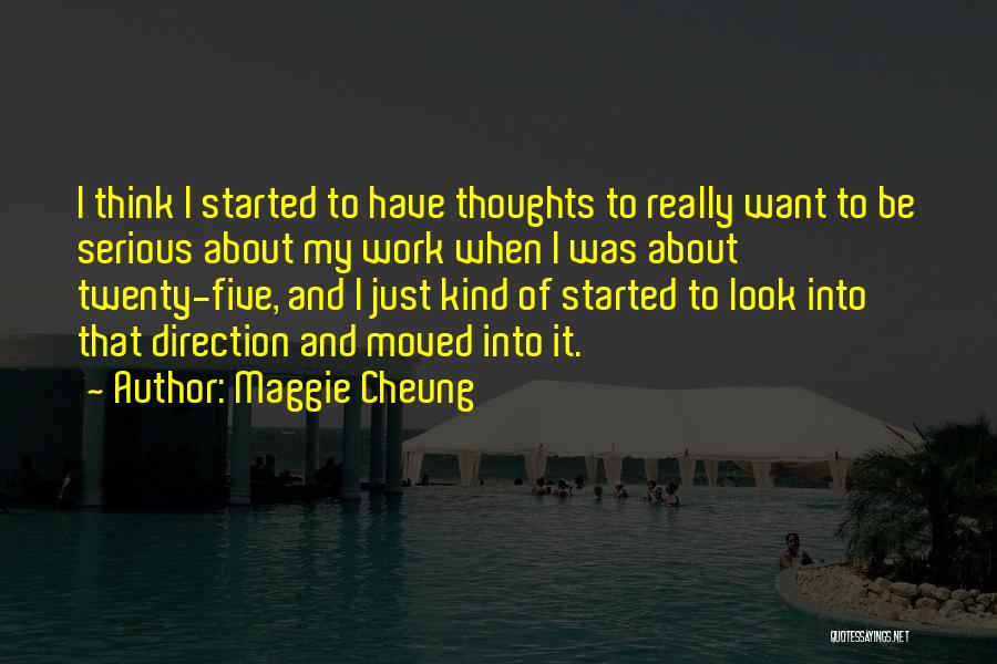 Maggie Cheung Quotes 1479159