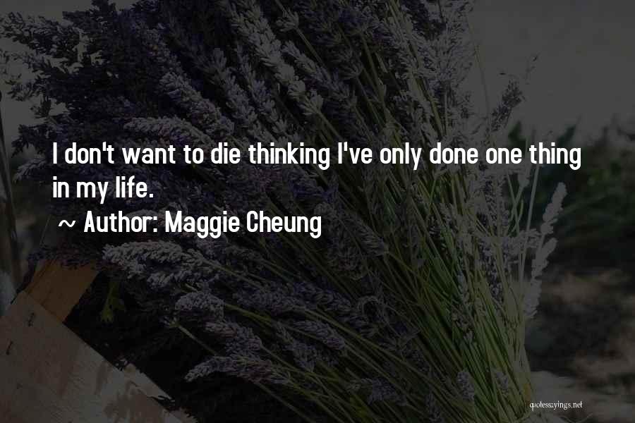 Maggie Cheung Quotes 1946912