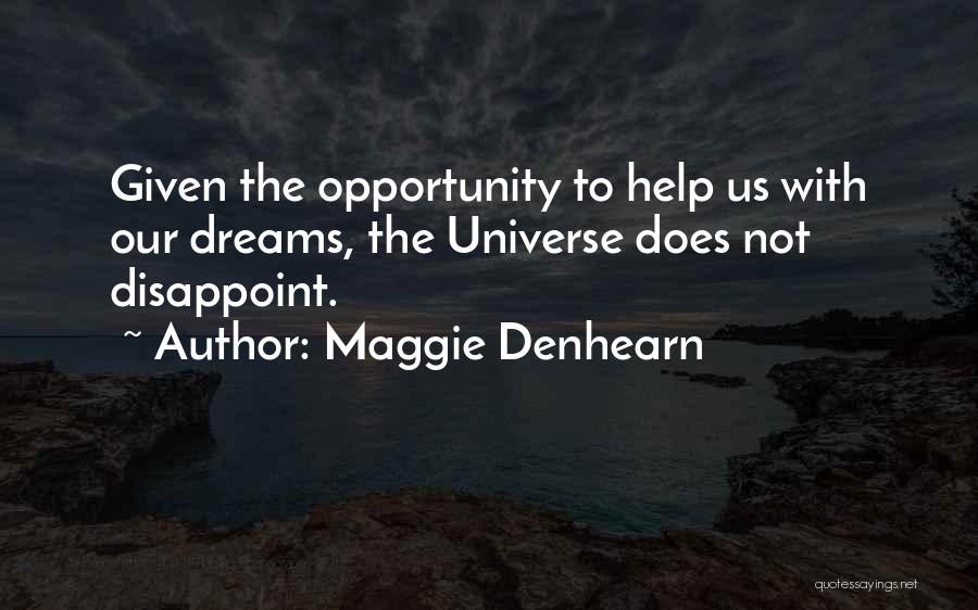 Maggie Denhearn Quotes 2014909