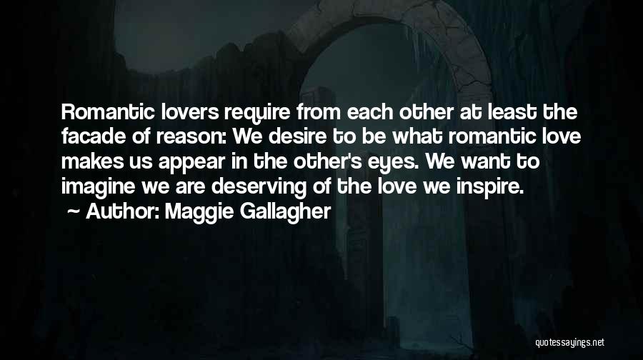 Maggie Gallagher Quotes 1602399