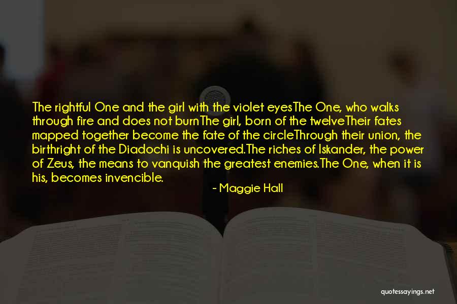 Maggie Hall Quotes 1014388