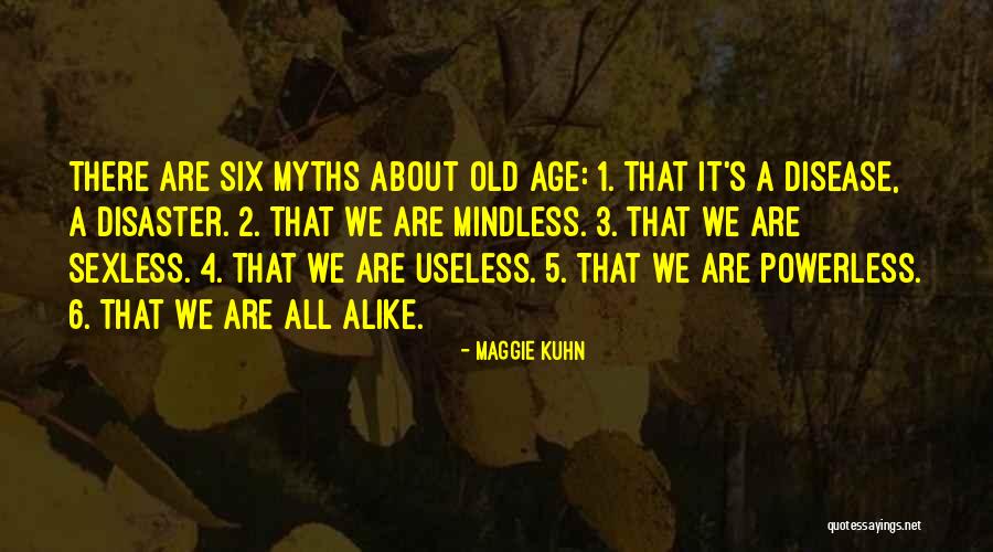 Maggie Kuhn Quotes 286365 Maggie Kuhn Quotes 286365