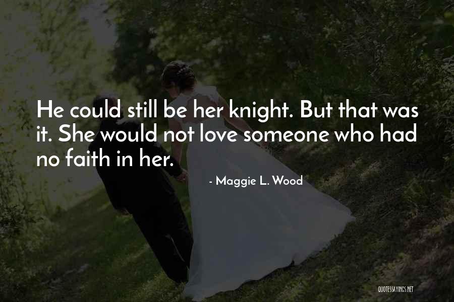 Maggie L. Wood Quotes 1748101