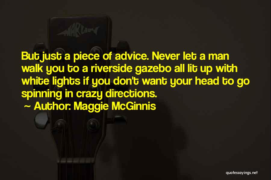 Maggie McGinnis Quotes 1777992