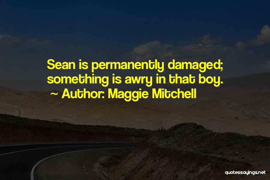 Maggie Mitchell Quotes 1095782