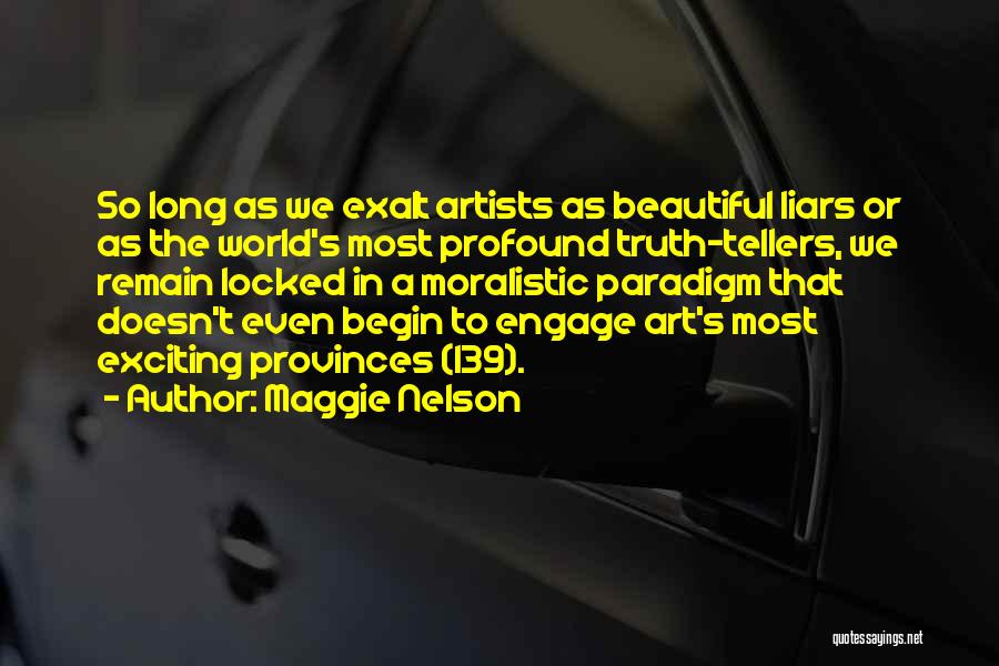 Maggie Nelson Quotes 1182981