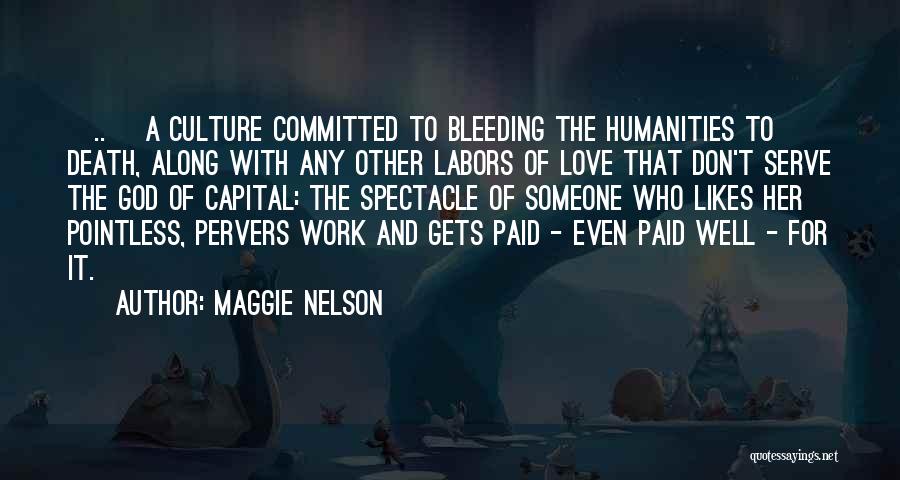 Maggie Nelson Quotes 1232908