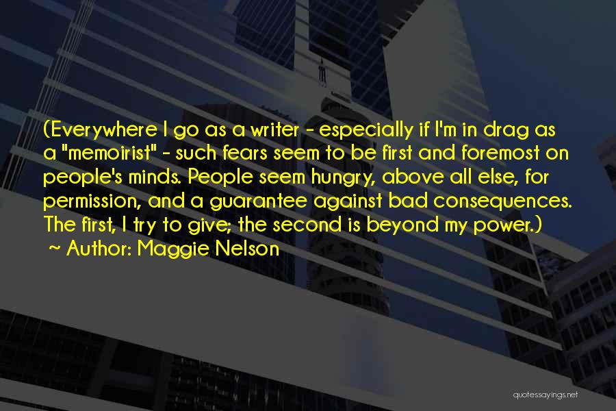 Maggie Nelson Quotes 1397193