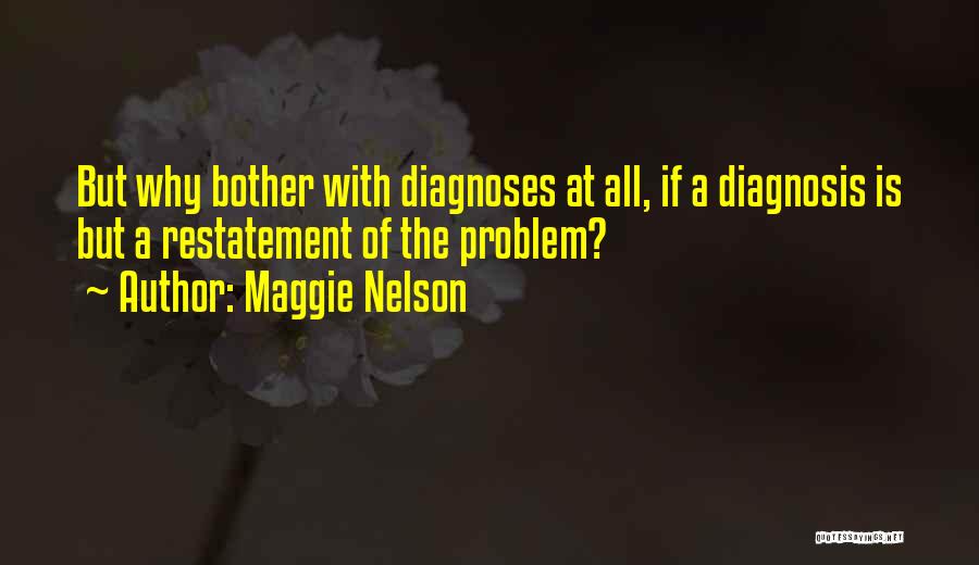 Maggie Nelson Quotes 1463157