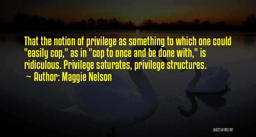 Maggie Nelson Quotes 1595095