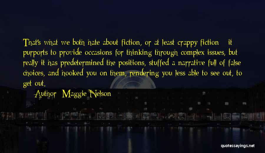 Maggie Nelson Quotes 2010433