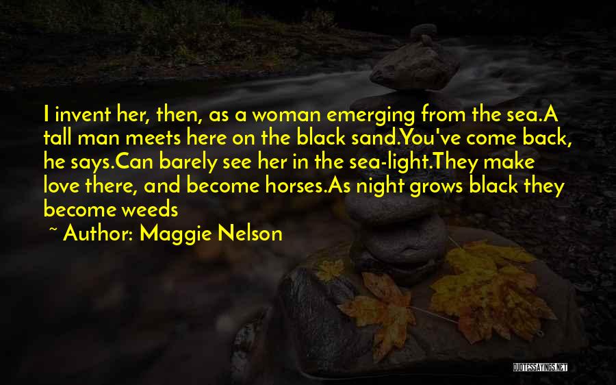 Maggie Nelson Quotes 206767