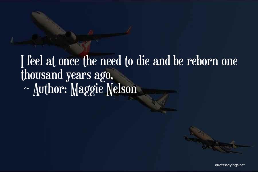 Maggie Nelson Quotes 213026