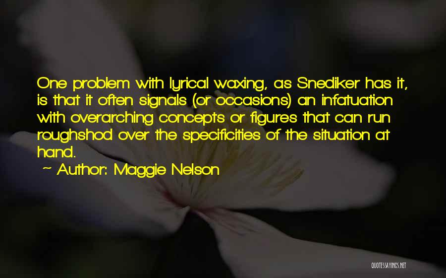 Maggie Nelson Quotes 2131679
