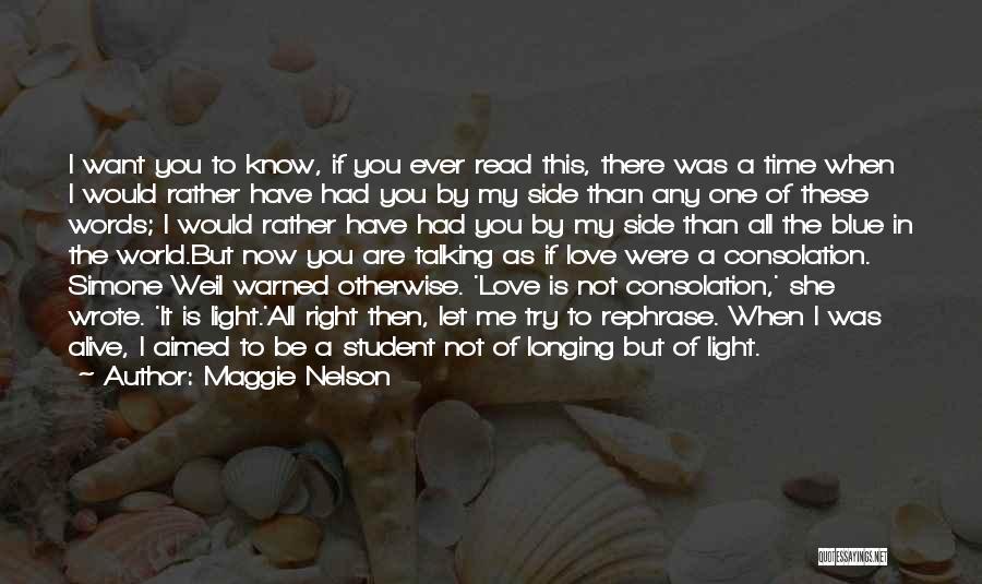 Maggie Nelson Quotes 296064