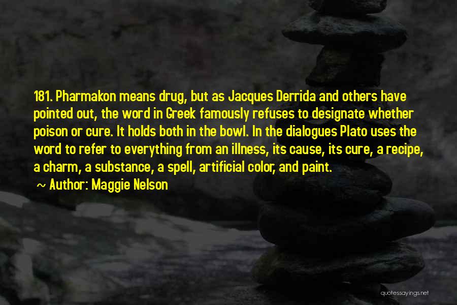 Maggie Nelson Quotes 467217