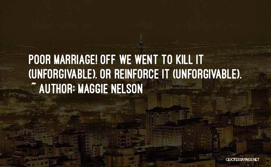 Maggie Nelson Quotes 696880