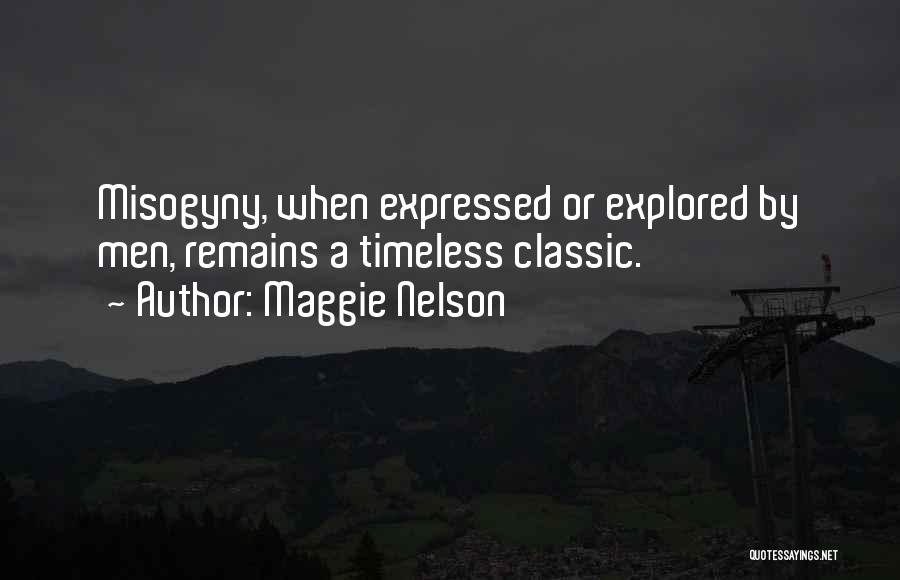 Maggie Nelson Quotes 747354