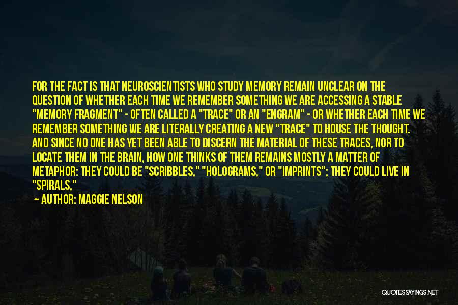 Maggie Nelson Quotes 921973