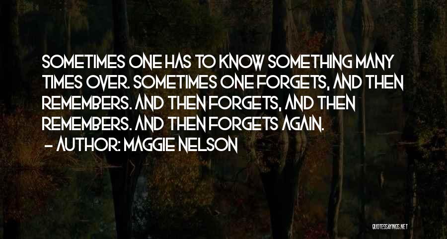 Maggie Nelson Quotes 982424