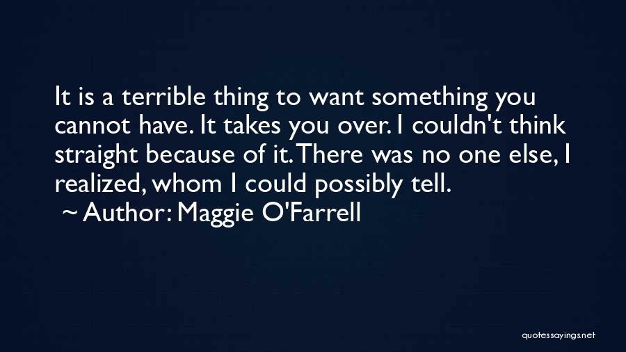 Maggie O'Farrell Quotes 1282563