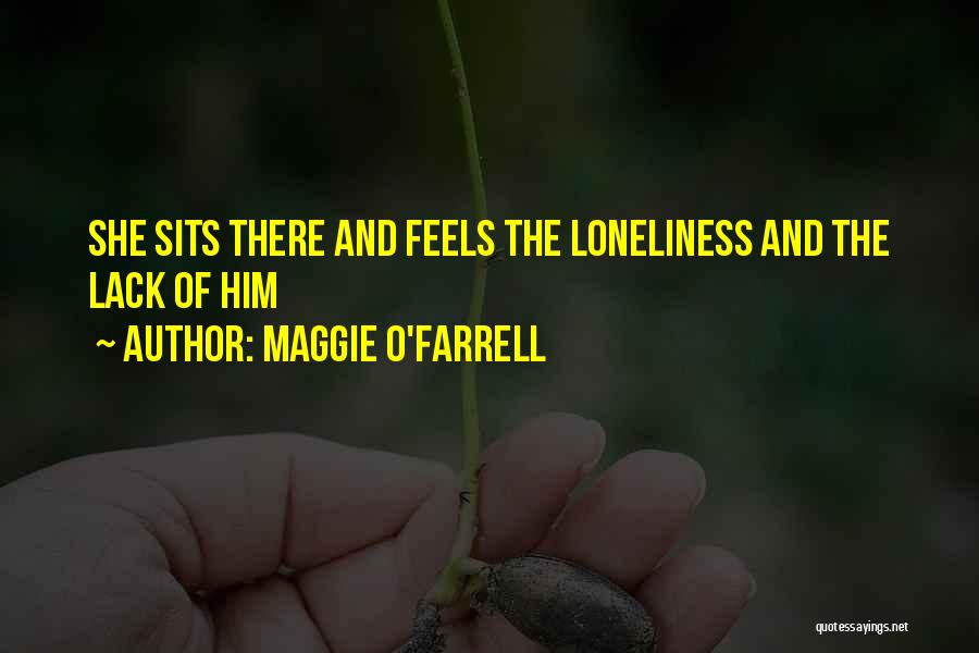 Maggie O'Farrell Quotes 1806550