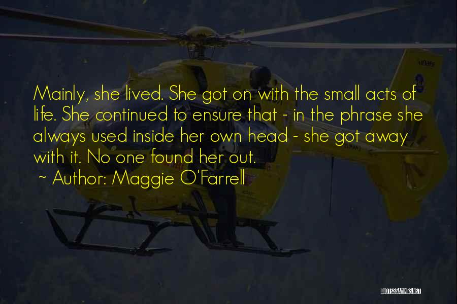 Maggie O'Farrell Quotes 253150