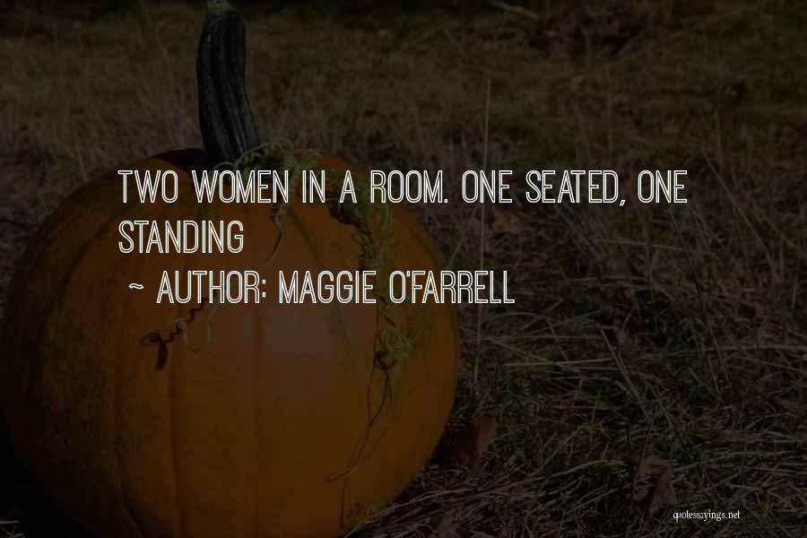 Maggie O'Farrell Quotes 302865