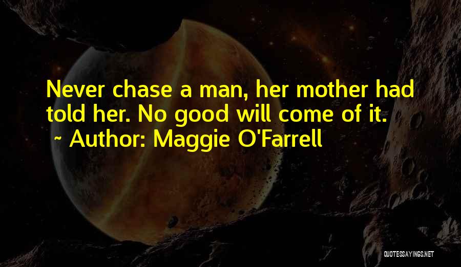 Maggie O'Farrell Quotes 322544