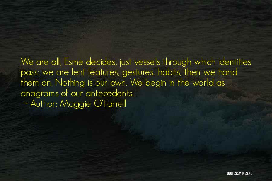 Maggie O'Farrell Quotes 330114