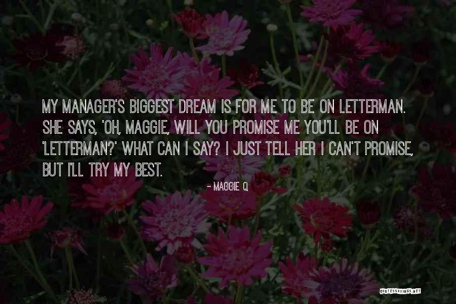 Maggie Q Quotes 126951 Maggie Q Quotes 126951