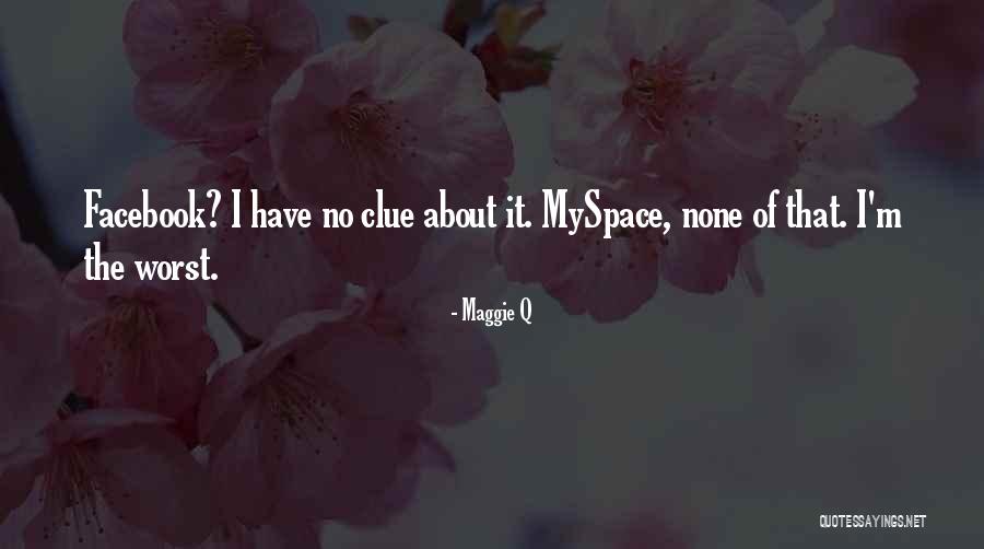 Maggie Q Quotes 2004043 Maggie Q Quotes 2004043