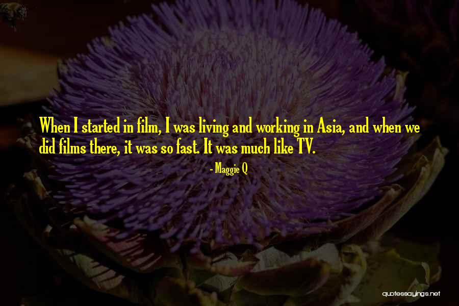Maggie Q Quotes 243710 Maggie Q Quotes 243710