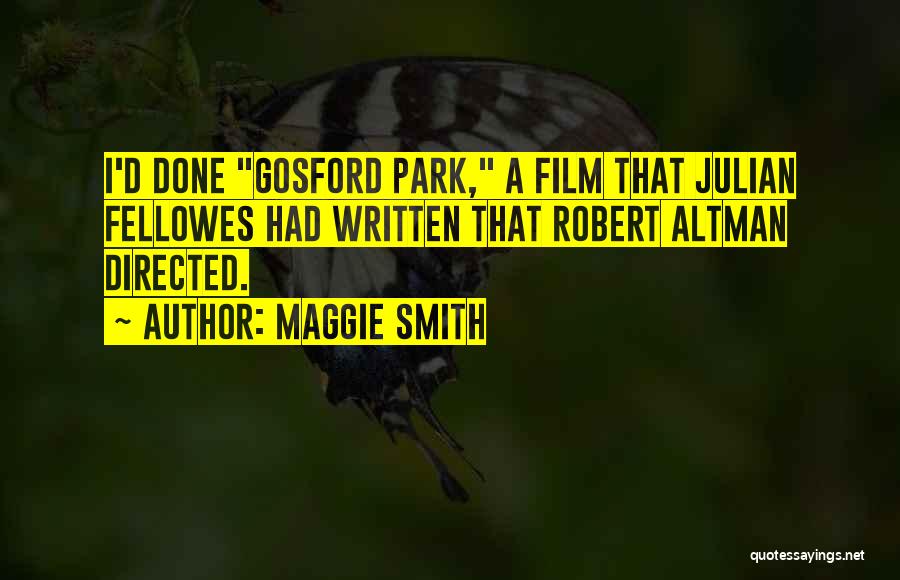 Maggie Quotes By Maggie Smith