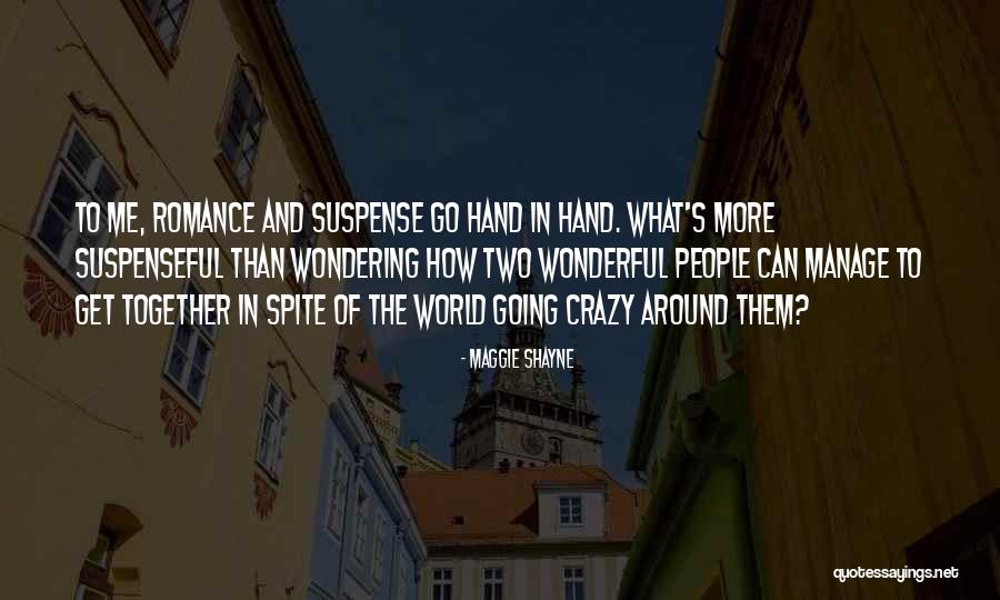 Maggie Shayne Quotes 1765493 Maggie Shayne Quotes 1765493