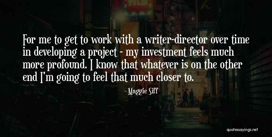 Maggie Siff Quotes 1165057 Maggie Siff Quotes 1165057