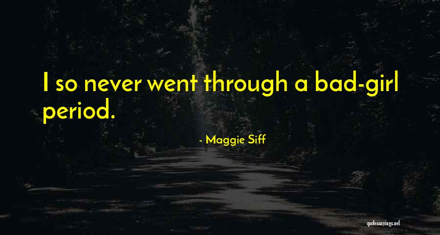 Maggie Siff Quotes 280630